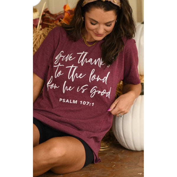 GIVE THANKS TO THE LORD TEE-Body and Sol