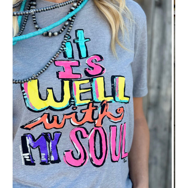 WELL WITH MY SOUL TEE-Body and Sol