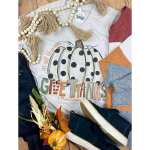 IN ALL THINGS GIVE THANKS-Body and Sol